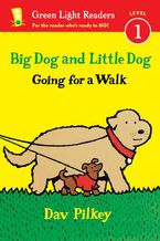 Big Dog and Little Dog Going for a Walk Paperback  by Dav Pilkey
