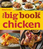 Betty Crocker The Big Book Of Chicken Paperback  by Betty Crocker
