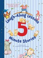 Laugh-Along Lessons 5-Minute Stories Hardcover  by Helen Lester