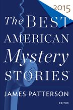 The Best American Mystery Stories 2015 Paperback  by Otto Penzler