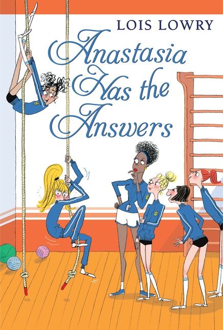 Anastasia Has the Answers, Children's, Paperback, Lois Lowry