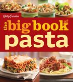 Betty Crocker The Big Book Of Pasta eBook  by Betty Crocker