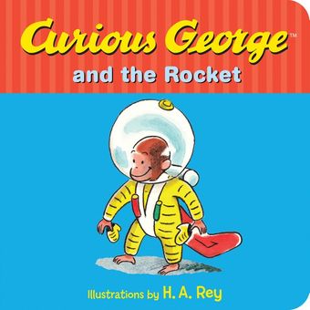 Curious George and the Rocket (9780544610958)