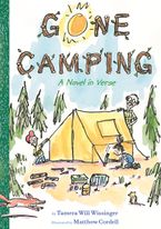 Gone Camping Hardcover  by Tamera Will Wissinger