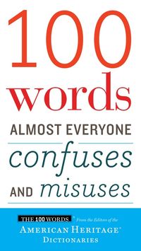 100-words-almost-everyone-confuses-and-misuses