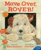 Move Over, Rover! Paperback  by Karen Beaumont