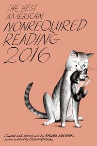 the-best-american-nonrequired-reading-2016