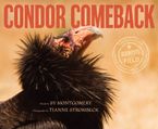 Condor Comeback Hardcover  by Sy Montgomery