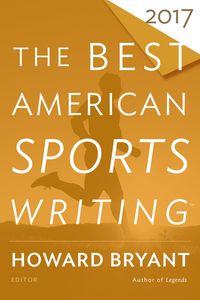 the-best-american-sports-writing-2017