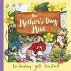 The Mother's Day Mice Gift Edition Hardcover  by Eve Bunting