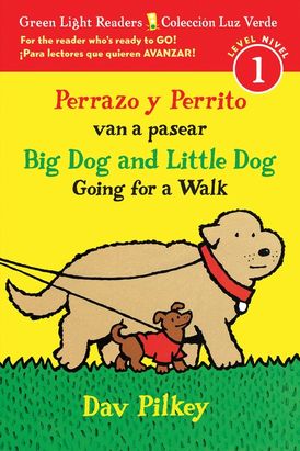 Big Dog and Little Dog Going for a Walk/Perrazo y perrito van a pasear