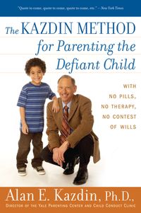 the-kazdin-method-for-parenting-the-defiant-child