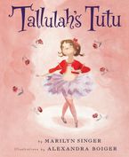 Tallulah's Tutu Hardcover  by Marilyn Singer