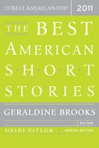 The Best American Short Stories 2011 Paperback  by Heidi Pitlor