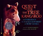 The Quest for the Tree Kangaroo Paperback  by Sy Montgomery