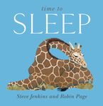 Time to Sleep Hardcover  by Steve Jenkins