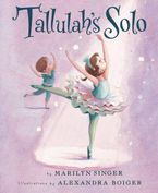 Tallulah's Solo Hardcover  by Marilyn Singer