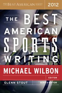 the-best-american-sports-writing-2012