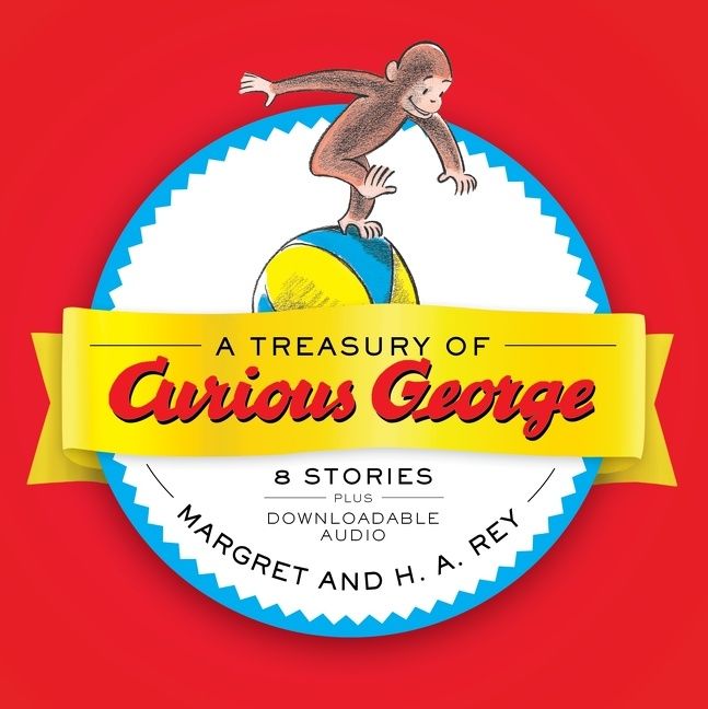 Treasury of Curious George, A