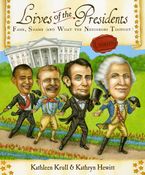 Lives of the Presidents Hardcover  by Kathleen Krull