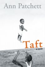 Taft eBook  by Ann Patchett