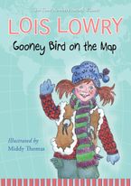 Gooney Bird on the Map Hardcover  by Lois Lowry
