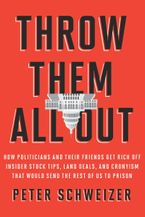 Throw Them All Out eBook  by Peter Schweizer