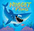 Nugget and Fang Hardcover  by Tammi Sauer