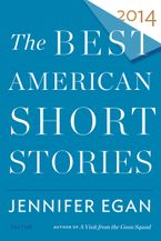 The Best American Short Stories 2014 Paperback  by Jennifer Egan