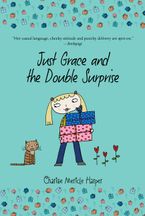 Just Grace and the Double Surprise Paperback  by Charise Mericle Harper