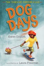 Dog Days eBook  by Karen English