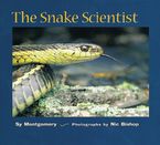 The Snake Scientist Paperback  by Sy Montgomery