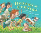 Dozens of Cousins Hardcover  by Shutta Crum