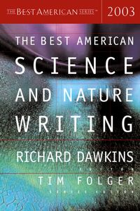 the-best-american-science-and-nature-writing-2003