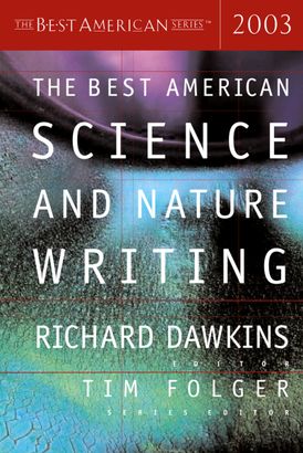 The Best American Science And Nature Writing 2003