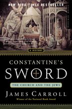 Constantine's Sword Paperback  by James Carroll