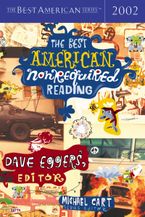 The Best American Nonrequired Reading 2002 Paperback  by Michael Cart