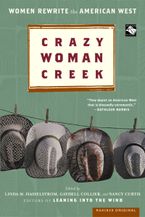 Crazy Woman Creek Paperback  by Linda M. Hasselstrom