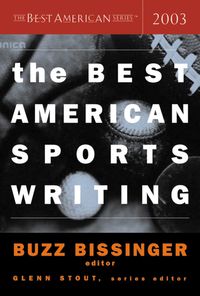 the-best-american-sports-writing-2003
