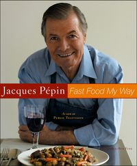 jacques-pepin-fast-food-my-way