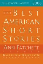 The Best American Short Stories 2006 Paperback  by Ann Patchett
