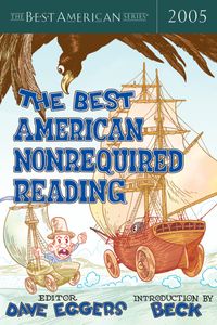 the-best-american-nonrequired-reading-2005