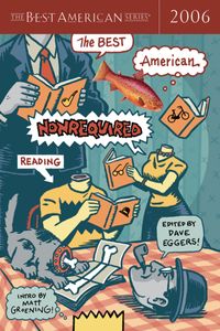 the-best-american-nonrequired-reading-2006