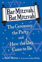 Bar Mitzvah, Bat Mitzvah Paperback  by Bert Metter