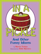In a Pickle Paperback  by Marvin Terban