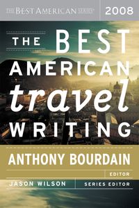 the-best-american-travel-writing-2008