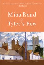 Tyler's Row Paperback  by Miss Read