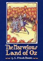 The Marvelous Land of Oz Hardcover  by L. Frank Baum