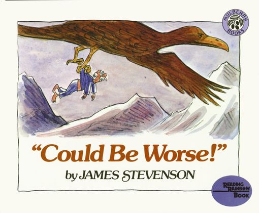 Could Be Worse James Stevenson Paperback