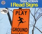 I Read Signs Paperback  by Tana Hoban